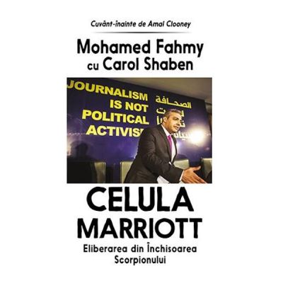 Celula Marriott - Mohamed Fahmy, Carol Shaben