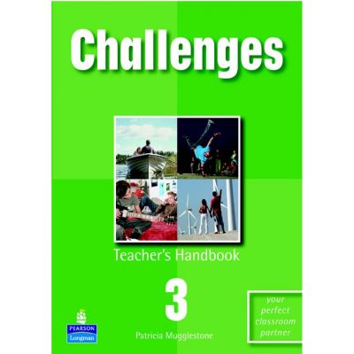 Challenges Level 3 Teacher\'s Classroom Handbook 3 - Patricia Mugglestone