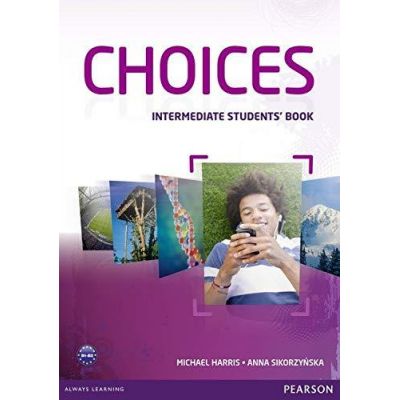 Choices Intermediate Students\' Book Paperback - Michael Harris