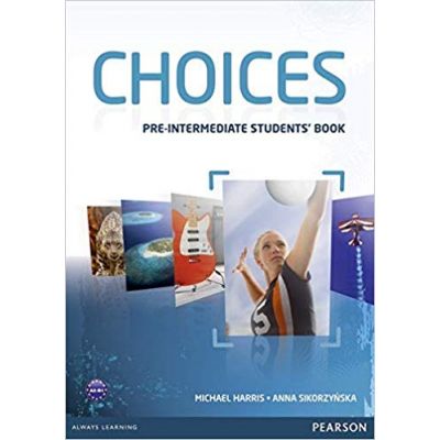 Choices Pre-Intermediate Students\' Book - Michael Harris