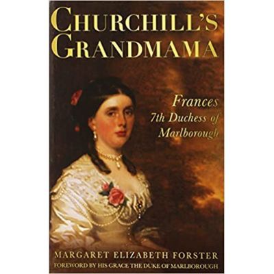 Churchill\'s Grandmama - Margaret E Forster