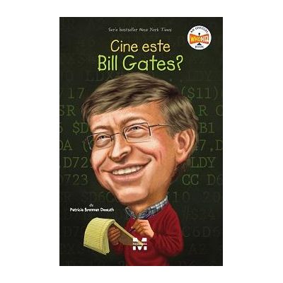 Cine este Bill Gates - Patricia Brennan Demuth