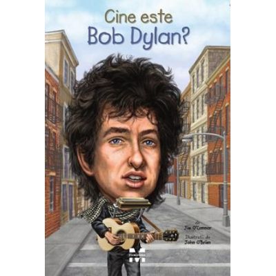 Cine este Bob Dylan? - Jim O’Connor