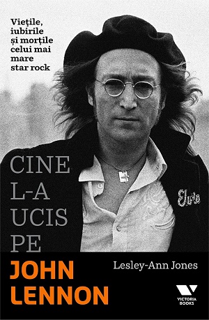 Cine l-a ucis pe John Lennon - Lesley Ann Jones