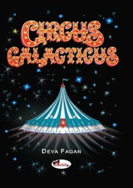 Circus Galacticus - Deva Fagan