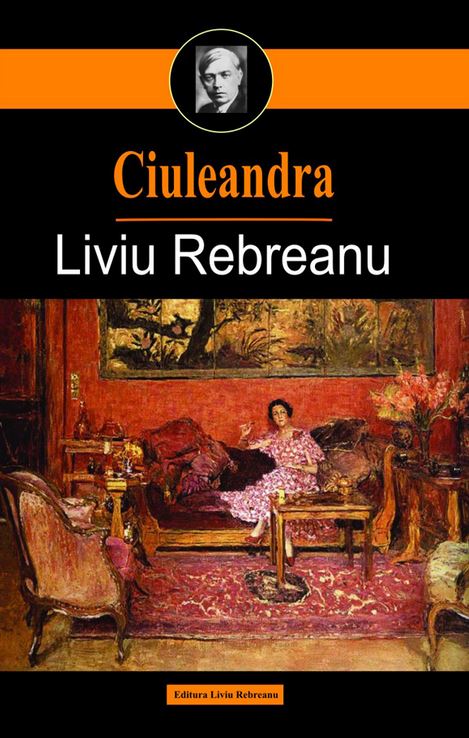 Ciuleandra - Liviu Rebreanu