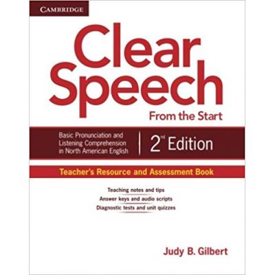 Clear Speech from the Start (Teacher\'s Resource and Assesment Book)