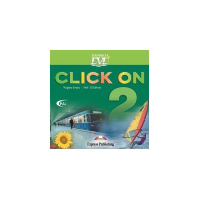 Click On 2 - DVD. Curs de limba engleza - Virginia Evans, i Neil O\'Sullivan