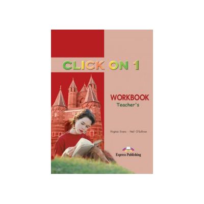 Click on 1, Teachers Workbook. Caietul profesorului - Virginia Evans