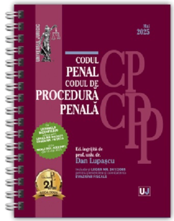 Codul penal si Codul de procedura penala mai 2025. Editie spiralata, tiparita pe hartie alba - Dan Lupascu