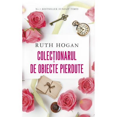 Colectionarul de obiecte pierdute - Ruth Hogan