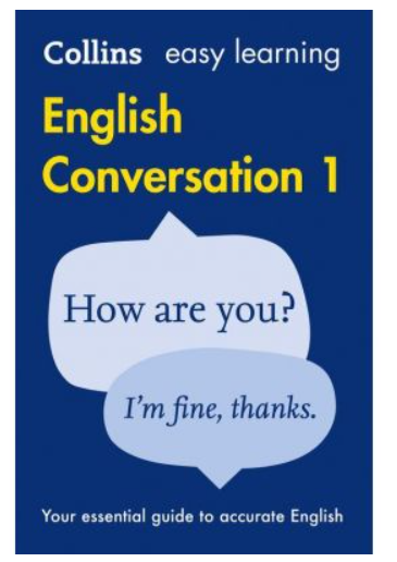 Easy Learning English Conversation Book 1. Your essential guide to accurate English (Second edition)