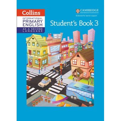 Cambridge International Primary English as a Second Language. Student\'s Book Stage 3 - Jennifer Martin