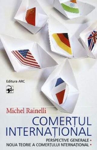 Comertul international - Michel Rainelli