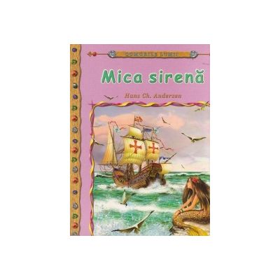 Mica sirena - H. C. Andersen editura Stefan