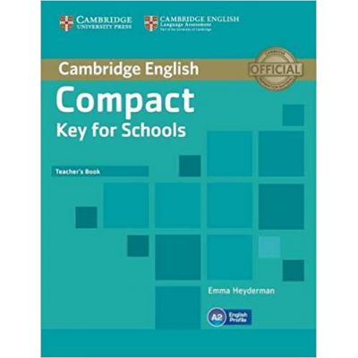 Compact Key for Schools - Teacher\'s Book