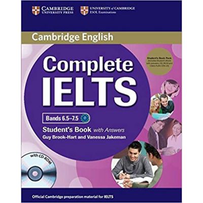 Complete IELTS Bands 6. 5-7. 5 Student\'s Pack (Student\'s Book with Answers with CD-ROM and Class Audio CDs (2)) - Guy Brook-Hart, Vanessa Jakeman