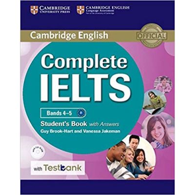 Complete IELTS: Bands 4-5 - Student\'s Book (with Answers, CD-ROM and Testbank)