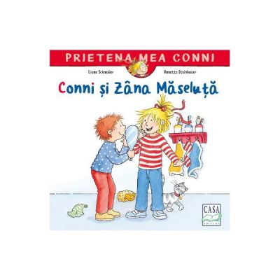 Conni si Zana Maseluta - Liane Schneider