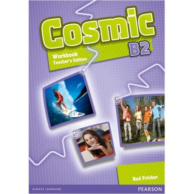 Cosmic B2 Workbook Teacher\'s Edition with Audio CD - Rod Fricker