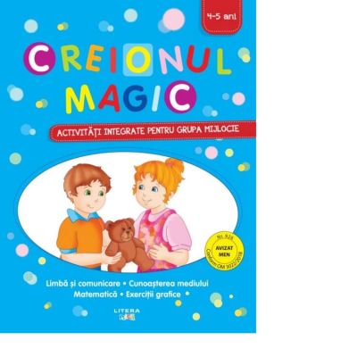 Creionul magic. Activitati integrate pentru grupa mijlocie