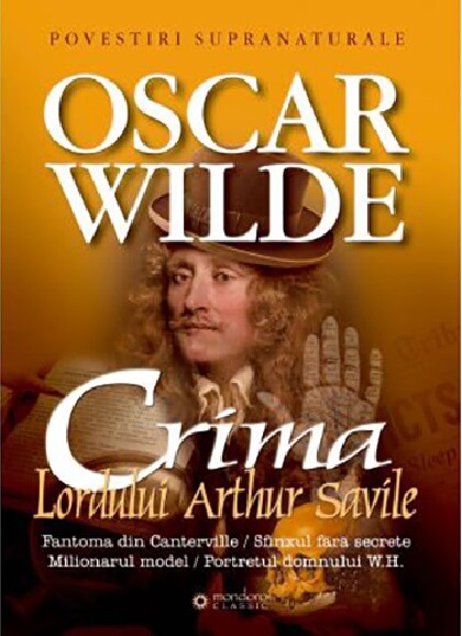 Crima lordului Arthur Saville - Oscar Wilde