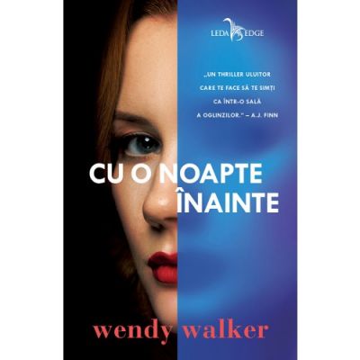 Cu o noapte inainte - Wendy Walker