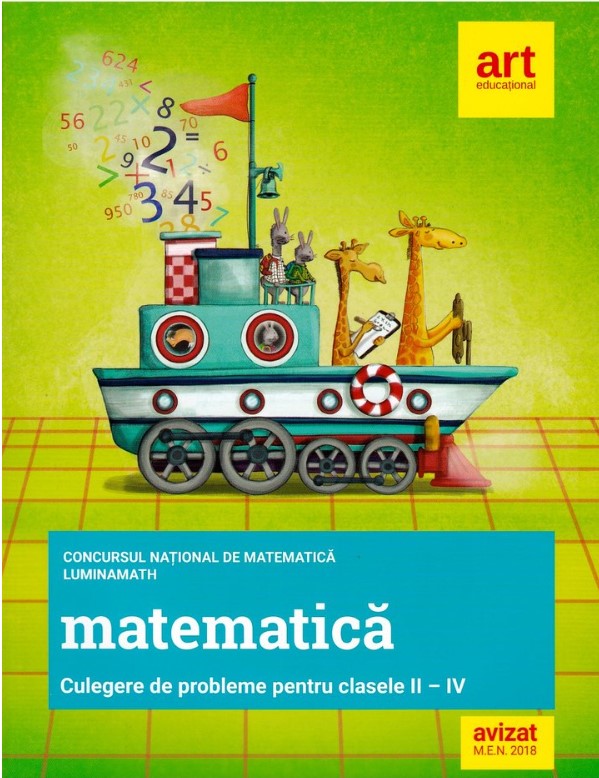 Culegere matematica pentru clasele 2-4. Concursul national de matematica LuminaMath