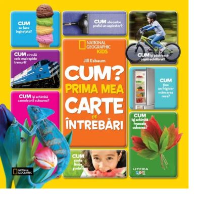 Cum? Prima mea carte de intrebari - Jill Esbaum