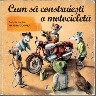 Cum sa construiesti o motocicleta - Martin Sodomka