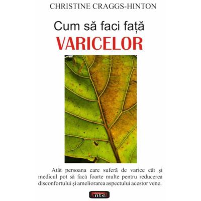 Cum sa faci fata varicelor – Christine Craggs-Hinton