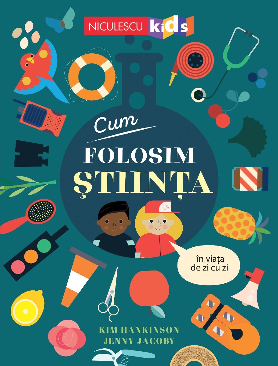 Cum folosim STIINTA in viata de zi cu zi - Kim Hankinson