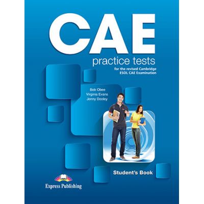 Curs limba engleza CAE Practice Tests Student\'s Book with Digibooks App - Bob Obee, Virginia Evans, Jenny Dooley