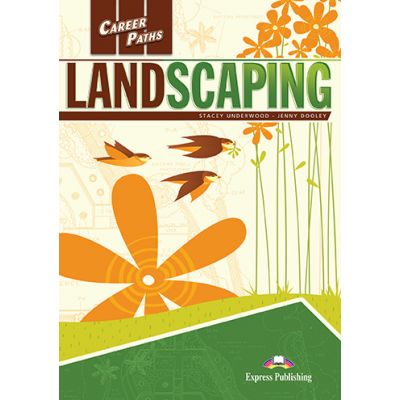 Career Paths: Landscaping Teacher\'s Pack - Stacey Underwood, Jenny Dooley