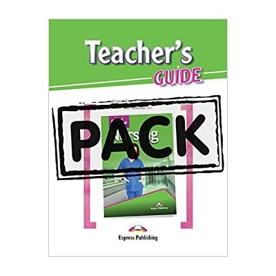 Curs limba engleza Career Paths Nursing Teacher\'s Pack - Virginia Evans