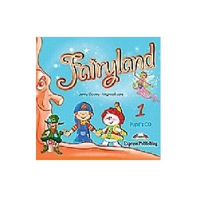 Curs limba engleza Fairyland 1 Audio CD elev - Jenny Dooley, Virginia Evans