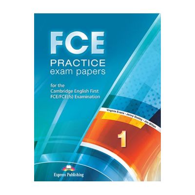 Curs limba engleza FCE practice exam papers 1 student\'s book revised with digibook - Virginia Evans