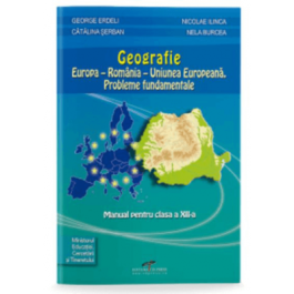 Manual Geografie pentru clasa a 12-a - George Erdeli