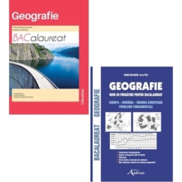 Geografie Bacalaureat. Ghid de pregatire si teste - Cristina Moldovan, Gheorghe Matei