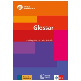 DLL Glossar. Fachbegriffe fr DaF-Lehrkrfte - Karin Ende Imke Mohr
