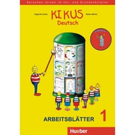 KIKUS Arbeitsblatter 1 (3 bis 5 Jahre) Sprachen lernen im Vor- und Grundschulalter - Edgardis Garlin, Stefan Merkle