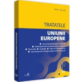 Tratatele Uniunii Europene editia a 3-a rev. Editie tiparita pe hartie alba