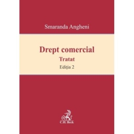 Drept comercial. Editia 2 - Smaranda Angheni