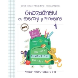 Ghiozdanelul cu exercitii si probleme clasa 2 semestrul 1 - Corina Istrate