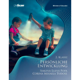 Dezvoltare personala clasa a 2-a. Manual in limba germana - Simona Elena Popa