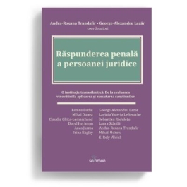 Raspunderea penala a persoanei juridice - Andra-Roxana Trandafir George-Alexandru Lazar