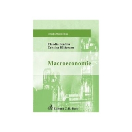 Macroeconomie - Cristina Balaceanu Claudia Bentoiu