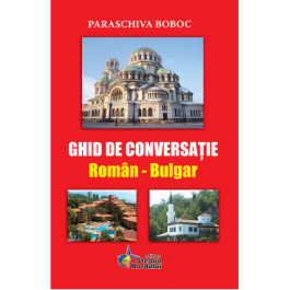 Ghid roman-bulgar - Paraschiva Boboc