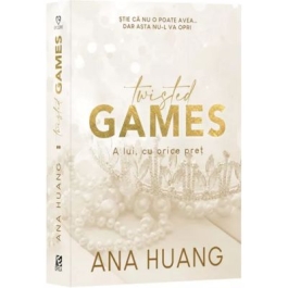 Twisted Games. A lui cu orice pret - Ana Huang