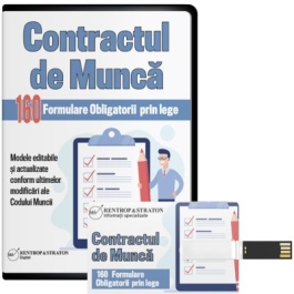 Contractul de Munca. 160 de formulare EDITABILE obligatorii prin lege - Diana Lateata